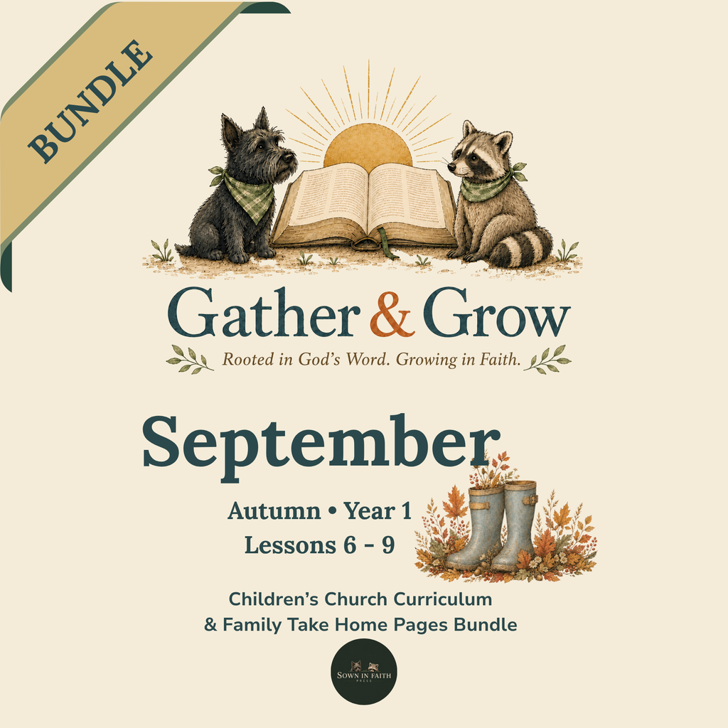 Gather & Grow: September Children's Church Lessons